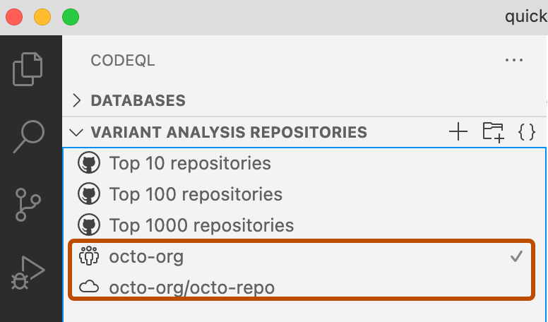 Screenshot of the CodeQL extension in Visual Studio Code. The "Variant Analysis Repositories" section is expanded to show a repository (octo-org/octo-repo) and an organization (octo-org). These items are highlighted with a dark orange outline.